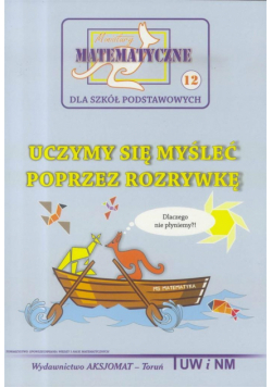 Miniatury matematyczne 12 Uczymy się myśleć.. w.2