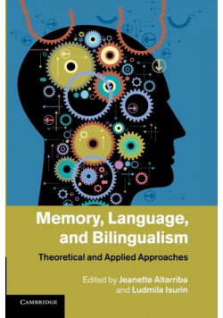 Memory, Language, and Bilingualism