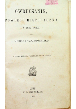 Owruczanin Powieść historyczna z 1812 roku 1927 r .
