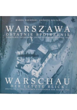 Warszawa ostatnie spojrzenie Warschau der Letzte Blick