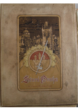 Stara Praha : 100 akvarellu Vaclava Jansy 1901 r.