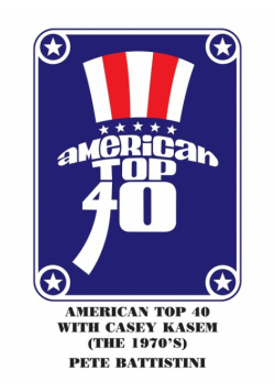 American Top 40 with Casey Kasem (The 1970'S)