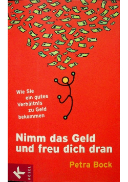 Nimm das geld und freu dich dran