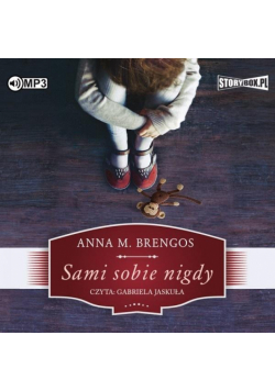 Sami sobie nigdy. Audiobook