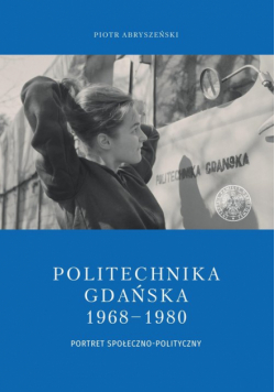 Politechnika Gdańska 1968-1980