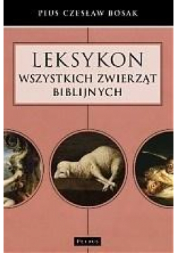 Leksykon wszystkich zwierząt biblijnych