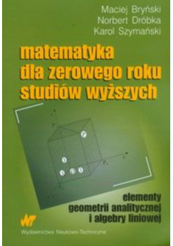 Matematyka dla zerowego roku studiów wyższych