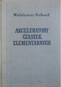 Akceleratory cząstek elementarnych