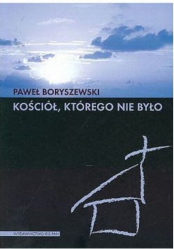 Kościół którego nie było