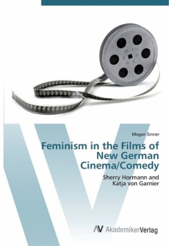 Feminism in the Films of New German Cinema/Comedy