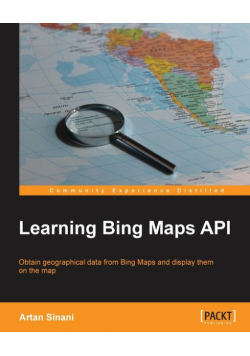Learning Bing Maps API