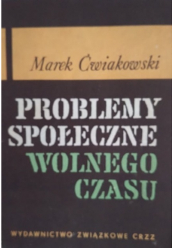 Problemy Społeczne Wolnego Czasu