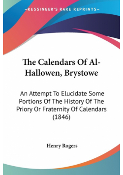 The Calendars Of Al-Hallowen, Brystowe