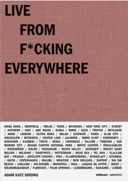 Live from F*cking Everywhere