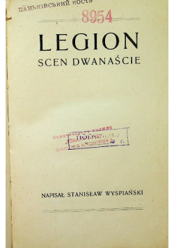 Legion Scen dwanaście 1908 r.