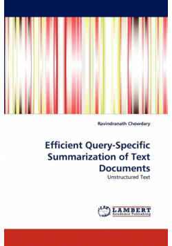 Efficient Query-Specific Summarization of Text Documents