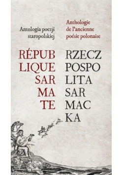 Rzeczpospolita Sarmacka. Republique Sarmate