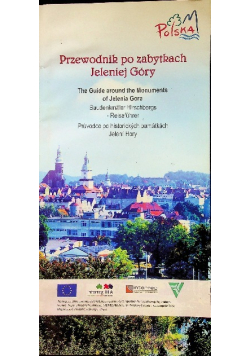 Przewodnik po zabytkach Jeleniej Góry