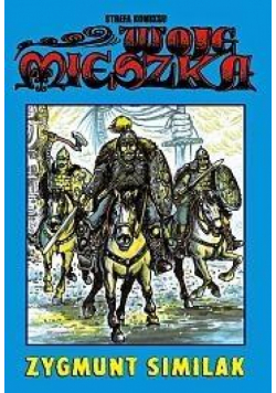 Strefa komiksu T.36 Woje Mieszka