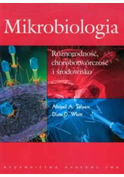Mikrobiologia Różnorodność chorobotwórczość i środowisko