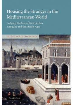 Housing the Stranger in the Mediterranean World
