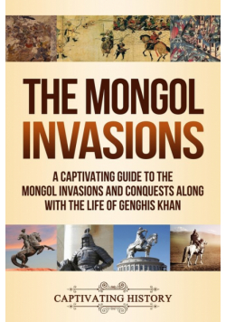 The Mongol Invasions