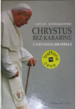 Chrystus bez karabinu