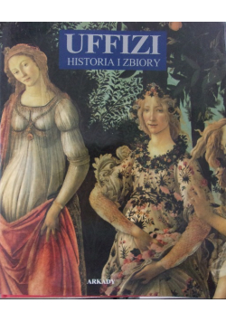 Uffizi historia i zbiory