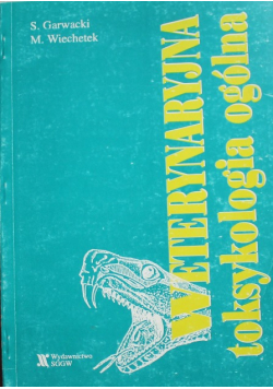 Weterynaryjna toksykologia ogólna