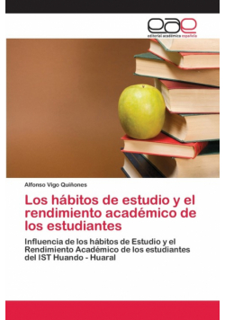 Los hábitos de estudio y el rendimiento académico de los estudiantes
