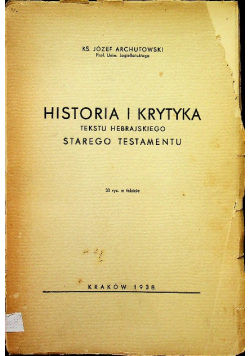 Historia i krytyka tekstu hebrajskiego Starego Testamentu 1938 r