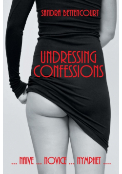 Undressing Confessions