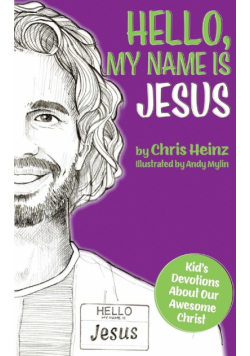 Hello, My Name Is Jesus