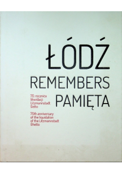 Łódź pamięta