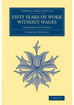 Fifty Years of Work Without Wages