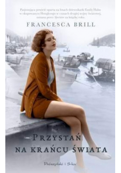 Przystań na krańcu świata
