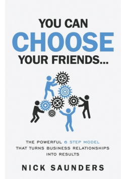 You Can Choose Your Friends