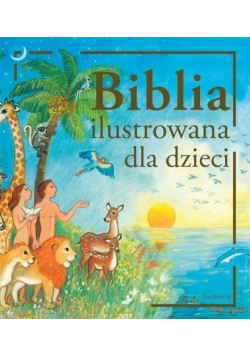 Biblia ilustrowana dla dzieci