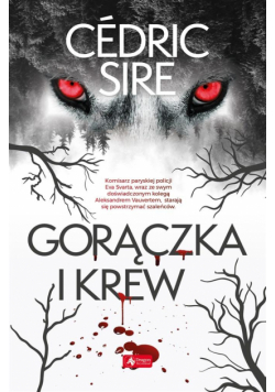 Gorączka i krew
