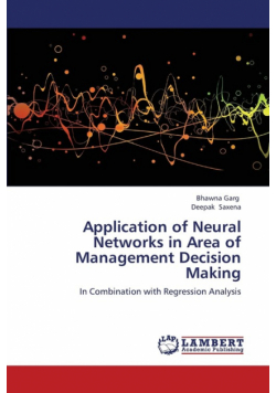 Application of Neural Networks in Area of Management Decision Making