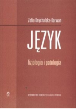 Język fizjologia i patologia