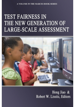 Test Fairness in the New Generation of Large-Scale Assessment