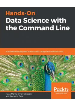 Hands-On Data Science with the Command Line