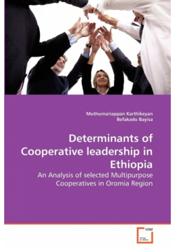 Determinants of Cooperative leadership in Ethiopia