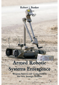 Armed Robotic Systems Emergence