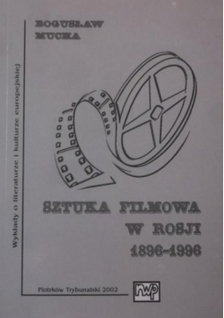 Sztuka filmowa w Rosji 1896-1996