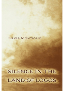 Silence in the Land of Logos