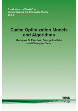 Cache Optimization Models and Algorithms