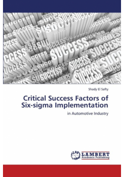 Critical Success Factors of Six-SIGMA Implementation