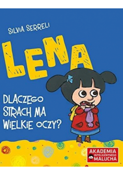 AIM. Lena. Dlaczego strach ma wielkie oczy?